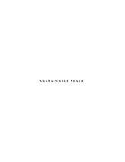 Sustainable Peace: The Role of the UN and Regional Organizations in Preventing Deadly Conflict